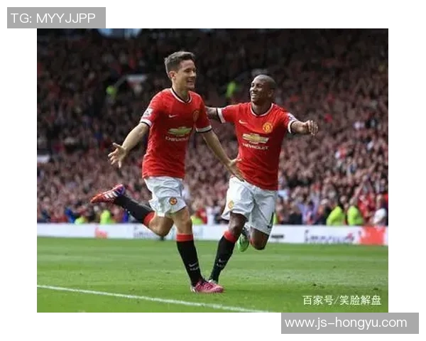 曼联与哈德斯上半场精彩对决分析及战术解读 曼联与哈德斯上半场精彩对决分析及战术解读