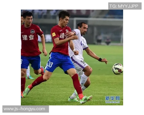 河南建业与天津泰达精彩对决直播信息全解析，球迷不可错过的赛事盛宴