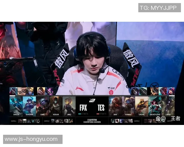 赛后复盘TES与FPX对决中的战术灵活性与应变能力分析 赛后复盘TES与FPX对决中的战术灵活性与应变能力分析